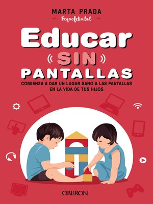 cover image of Educar sin pantallas